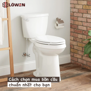 Cách chọn mua bồn cầu chuẩn nhất