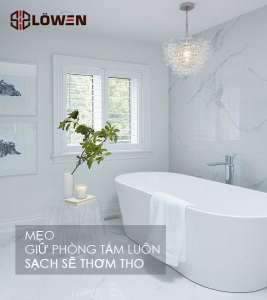Mẹo giữ phòng tắm sạch sẽ thơm tho
