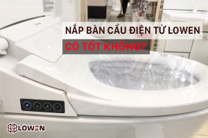 Nắp bàn cầu điện tử LOWEN