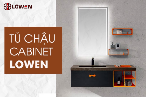 Tủ chậu cabinet LOWEN